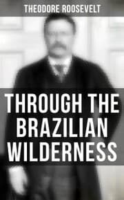 Cover von Through the Brazilian Wilderness