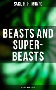 Cover von BEASTS AND SUPER-BEASTS - 36 Titles in One Edition