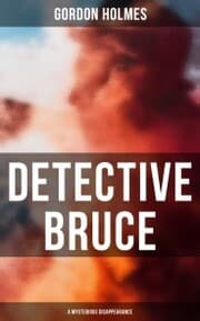 Cover von Detective Bruce: A Mysterious Disappearance