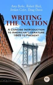 Cover von Writing the Nation: A Concise Introduction to American Literature 1865 to Present