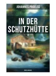 Cover von In der Schutzhütte (Novellenkranz)
