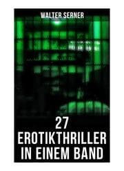 Cover von 27 Erotikthriller in einem Band