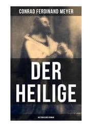 Cover von Der Heilige: Historischer Roman
