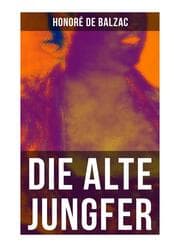 Cover von Die alte Jungfer
