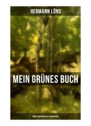 Cover von Mein grünes Buch - Kraft der Natur als Inspiration