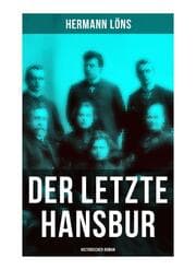 Cover von Der letzte Hansbur: Historischer Roman
