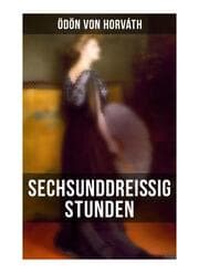 Cover von Sechsunddreißig Stunden