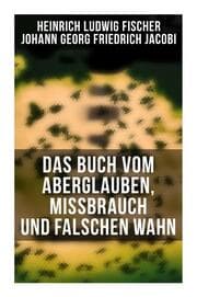 Cover von Das Buch vom Aberglauben, Missbrauch und falschen Wahn