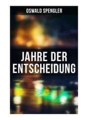 Cover von Jahre der Entscheidung