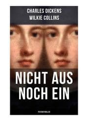 Cover von Nicht aus noch ein (Psychothriller)