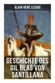 Cover von Geschichte des Gil Blas von Santillana