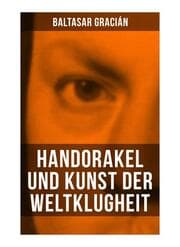 Cover von Handorakel und Kunst der Weltklugheit
