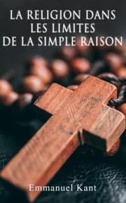 Cover von La religion dans les limites de la simple raison