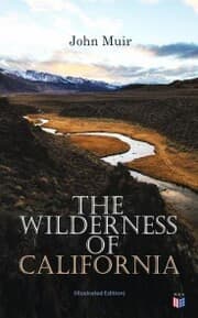 Cover von The Wilderness of California (Illustrated Edition)