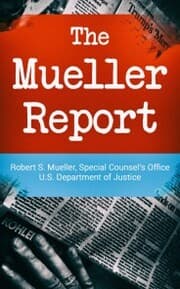 Cover von The Mueller Report: Report on the Investigation into Russian Interference in the 2016 Presidential Election