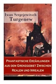Cover von Phantastische Erzählungen aus dem Grenzgebiet zwischen Realem und Irrealem