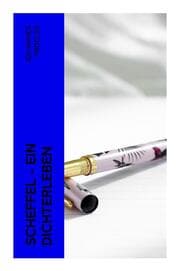 Cover von Scheffel - Ein Dichterleben