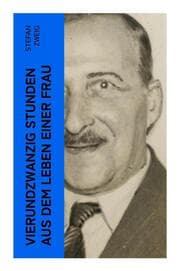 Cover von Vierundzwanzig Stunden aus dem Leben einer Frau