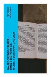 Cover von Walter-Werndt-Trilogie: Panik + Die Fahrt ins Nichts + Der Kampf ums Gold