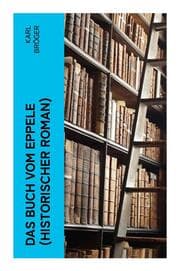 Cover von Das Buch vom Eppele (Historischer Roman)