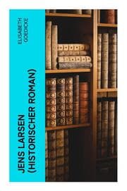 Cover von Jens Larsen (Historischer Roman)