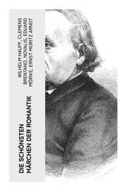 Cover von Die schönsten Märchen der Romantik