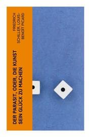 Cover von Der Parasit, oder, die Kunst sein Glück zu machen