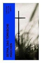 Cover von Setma, das türkische Mädchen