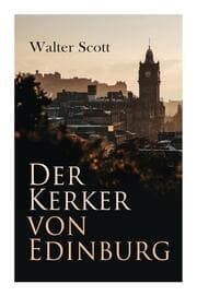 Cover von Der Kerker von Edinburg