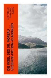 Cover von Die Insel des Dr. Moreau (Science-Fiction-Klassiker)