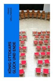 Cover von König Ottokars Glück und Ende