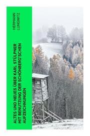 Cover von Altes und Neues über Karl Stülpner mit Benutzung der Schönberg'schen Aufzeichnungen