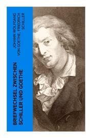 Cover von Briefwechsel zwischen Schiller und Goethe