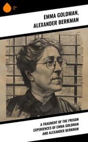 Cover von A fragment of the prison experiences of Emma Goldman and Alexander Berkman