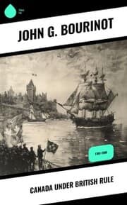 Cover von Canada Under British Rule