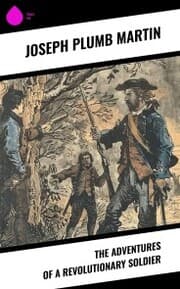 Cover von The Adventures of a Revolutionary Soldier