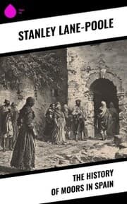 Cover von The History of Moors in Spain