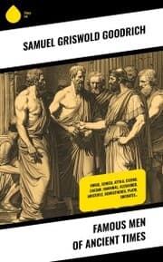 Cover von Famous Men of Ancient Times