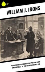 Cover von Proposed Surrender of the Prayer-Book and Articles of the Church of England
