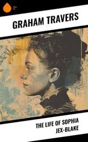 Cover von The Life of Sophia Jex-Blake