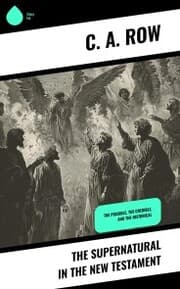 Cover von The Supernatural in the New Testament