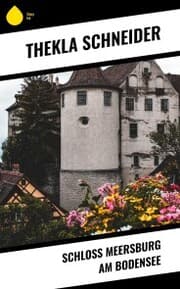 Cover von Schloss Meersburg am Bodensee