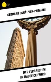 Cover von Das Verbrechen im Hause Clifford