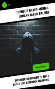 Cover von Sicherer Wegweiser zu einer guten und gesunden Wohnung