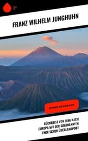 Cover von Rückreise von Java nach Europa mit der sogenannten englischen Überlandpost