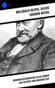 Cover von Kriminalgeschichten aller Länder aus älterer und neuerer Zeit