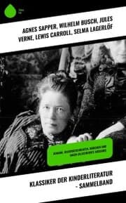 Cover von Klassiker der Kinderliteratur - Sammelband