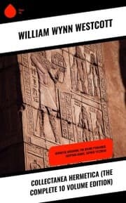 Cover von Collectanea Hermetica (The Complete 10 Volume Edition)