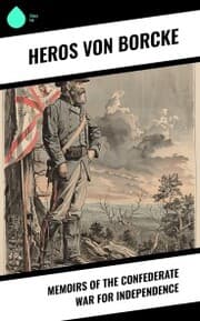 Cover von Memoirs of the Confederate War for Independence