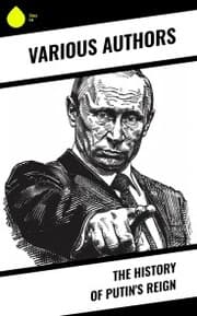Cover von The History of Putin's Reign